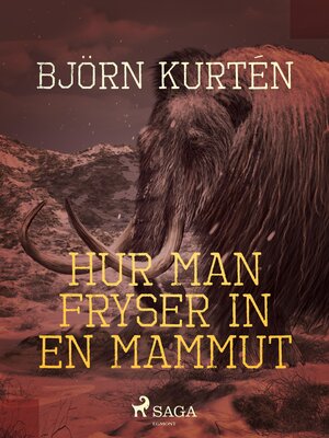 cover image of Hur man fryser in en mammut